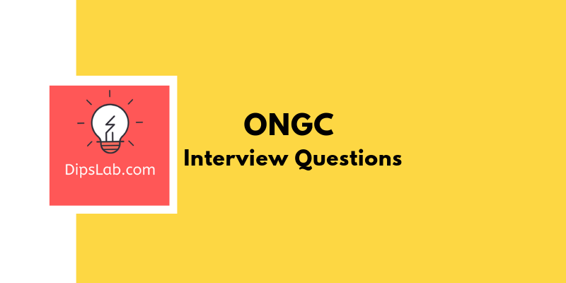 ONGC interview questions and answers