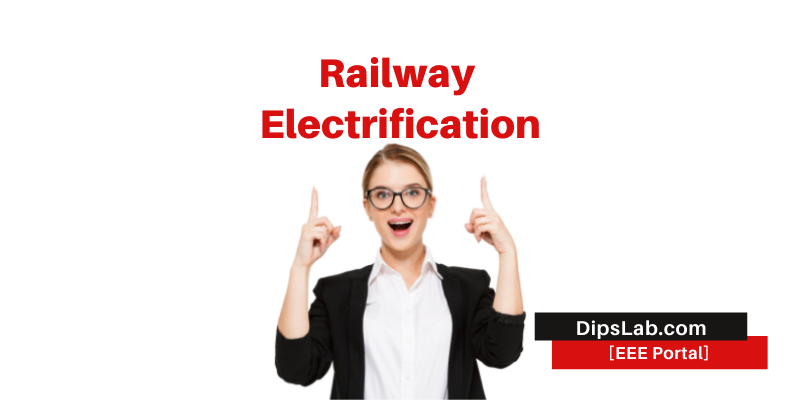 railway electrification